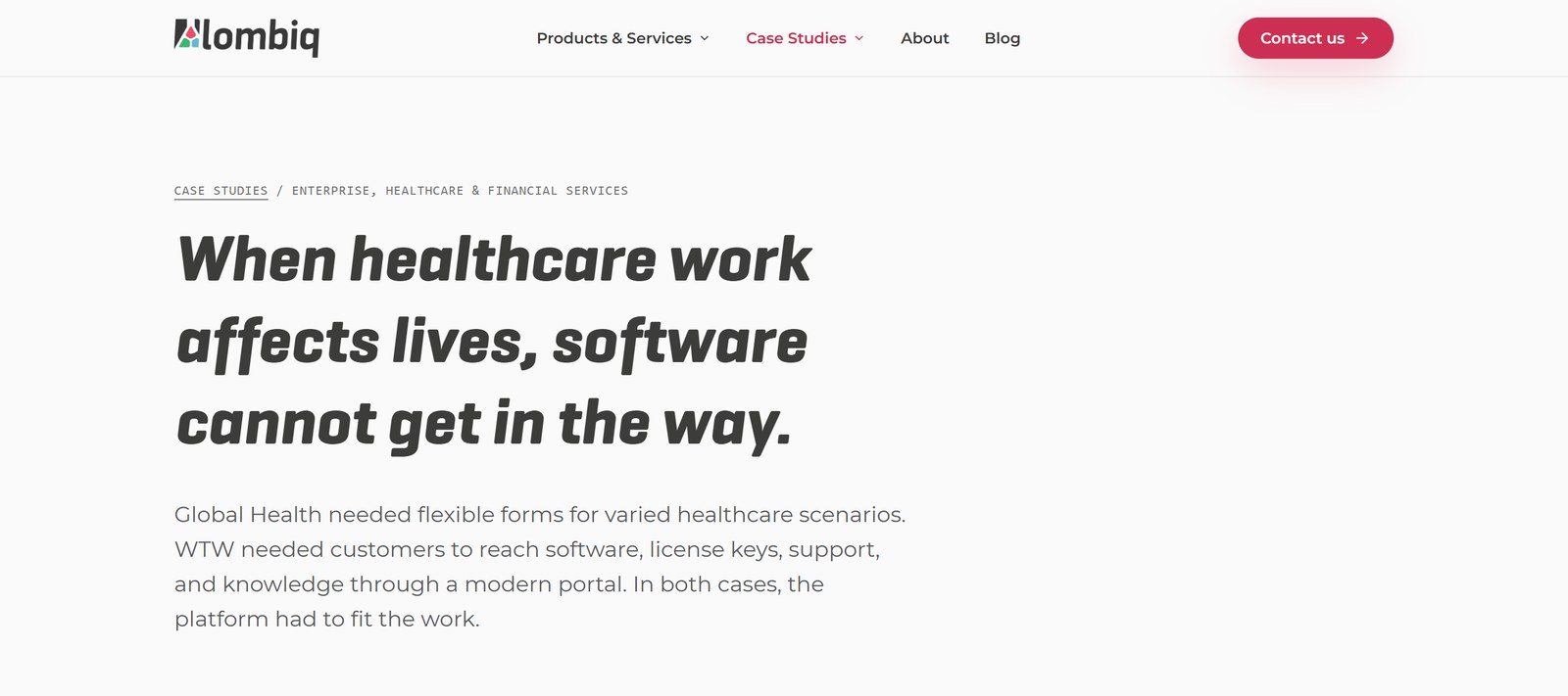 The healthcare case studies page opening with: When healthcare work affects lives, software cannot get in the way